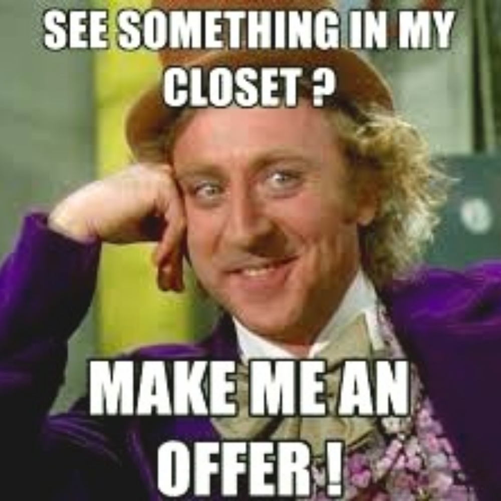 Make me an offer.